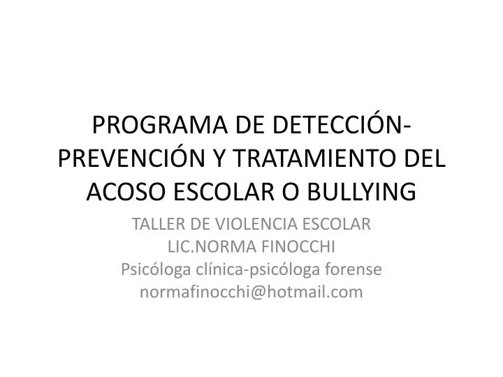 programa de detecci n prevenci n y tratamiento del acoso escolar o bullying