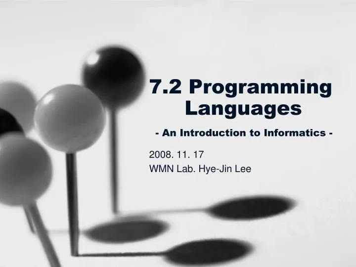 7 2 programming languages an introduction to informatics