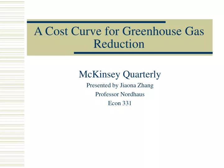 a cost curve for greenhouse gas reduction