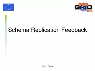 Schema Replication Feedback