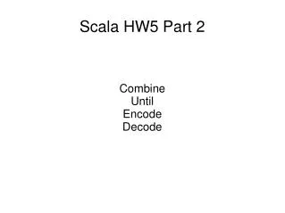 Scala HW5 Part 2