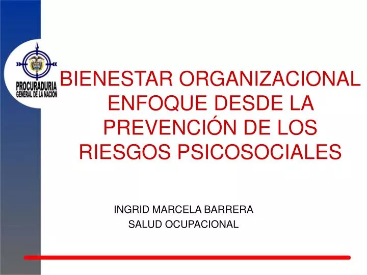 bienestar organizacional enfoque desde la prevenci n de los riesgos psicosociales