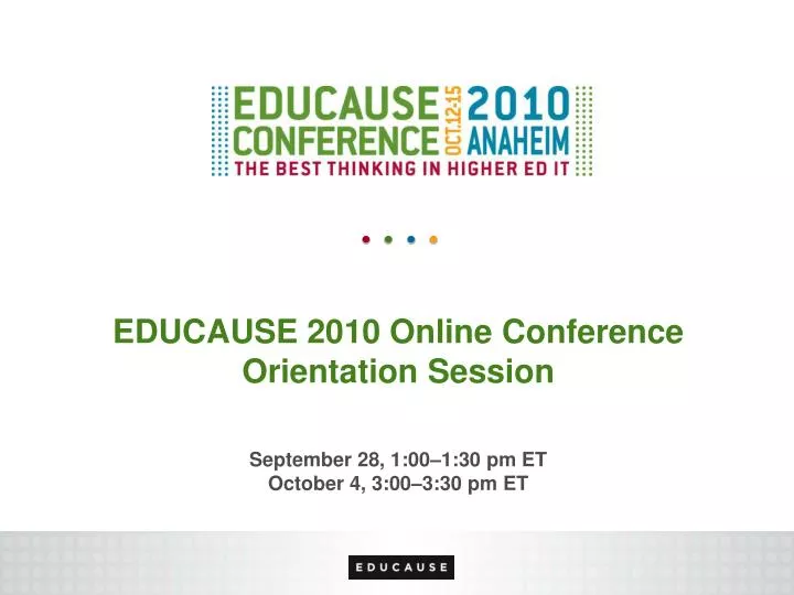 educause 2010 online conference orientation session