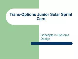 Trans-Options Junior Solar Sprint Cars