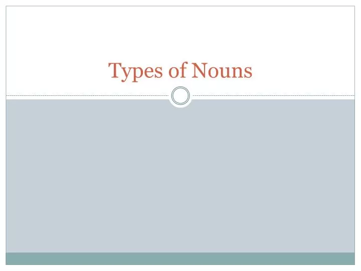 types of nouns