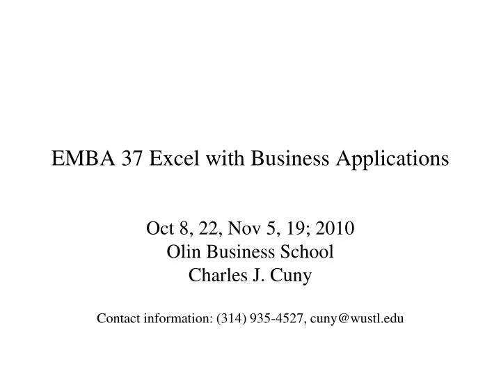 emba 37 excel with business applications