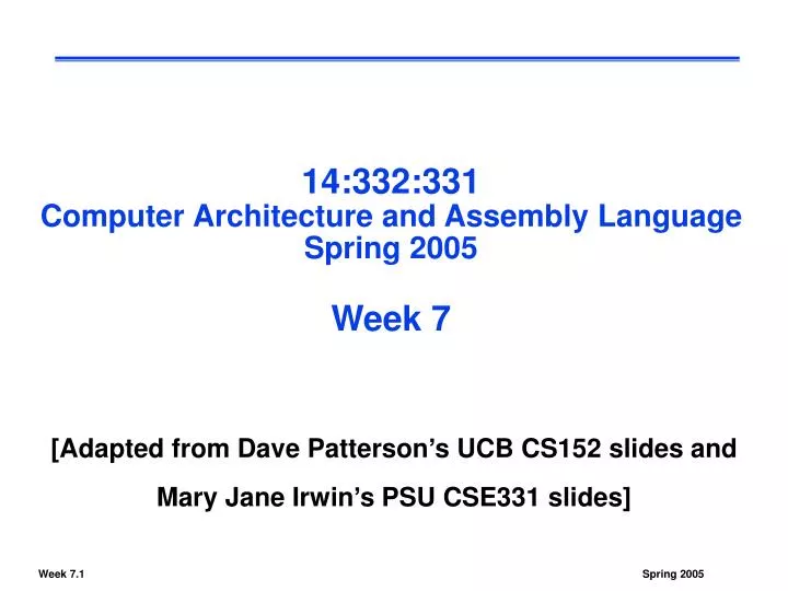 14 332 331 computer architecture and assembly language spring 2005 week 7