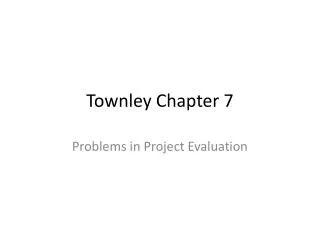 Townley Chapter 7