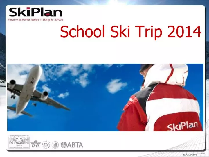 school ski trip 2014