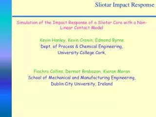 Sliotar Impact Response