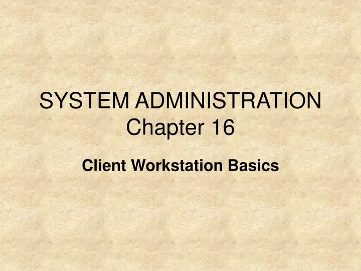 system administration chapter 16