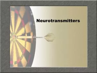 Neurotransmitters