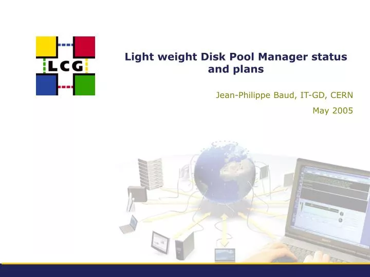 light weight disk pool manager status and plans