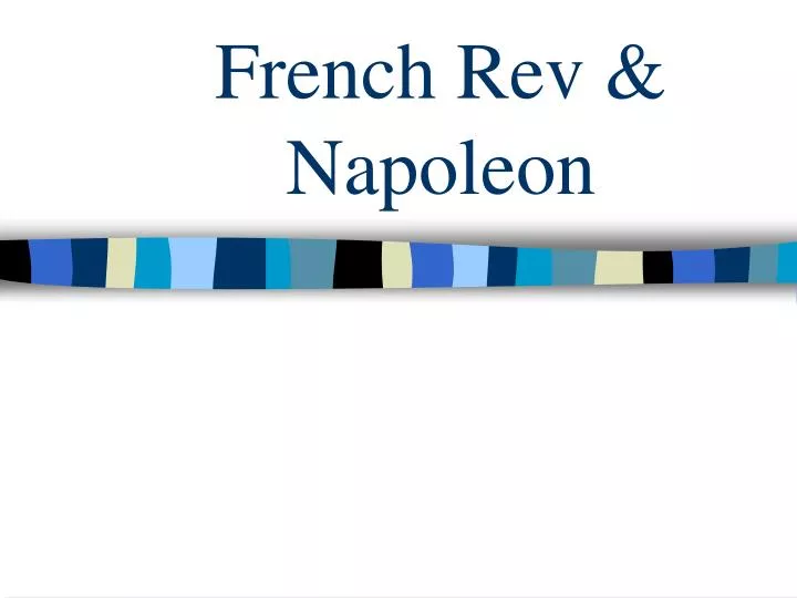 french rev napoleon