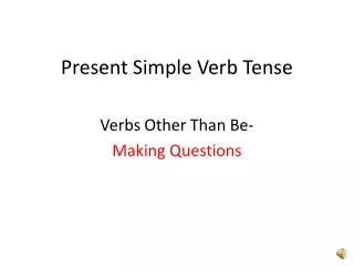 Present Simple Verb Tense