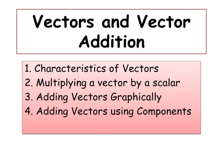 vectors and vector addition