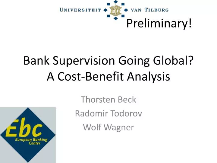 bank supervision going global a cost benefit analysis