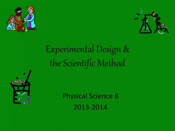 experimental design the scientific method