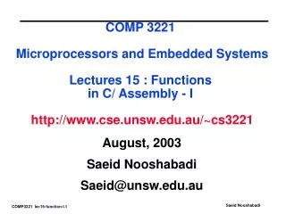 August, 2003 Saeid Nooshabadi Saeid@unsw.au