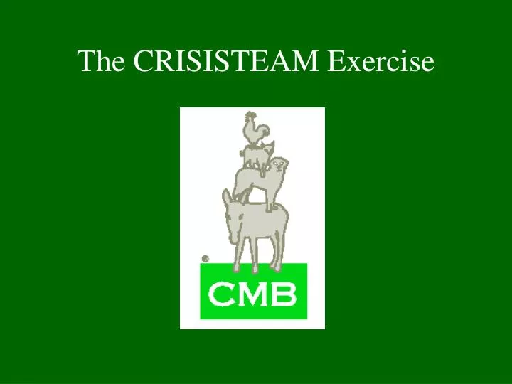 the crisisteam exercise
