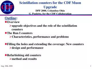 Scintillation counters for the CDF Muon Upgrade DPF 2000, Columbus Ohio