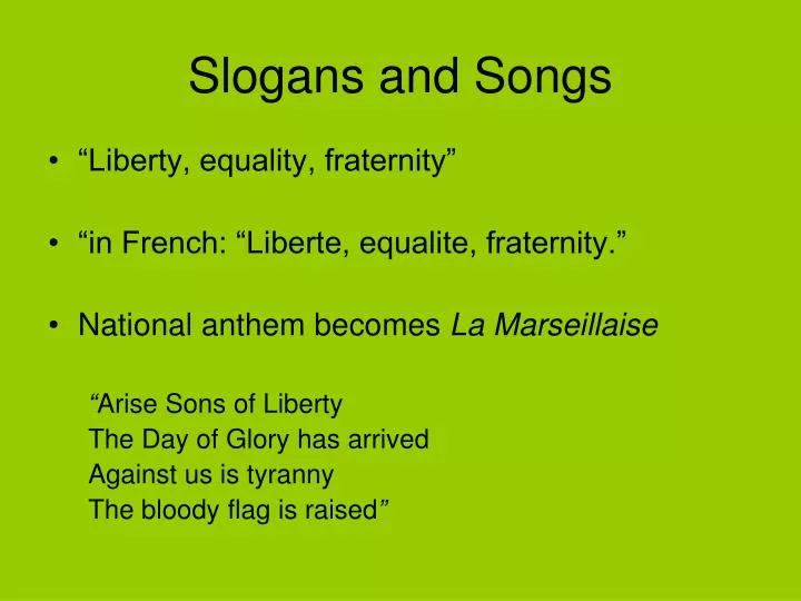 slogans and songs