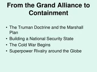 From the Grand Alliance to Containment