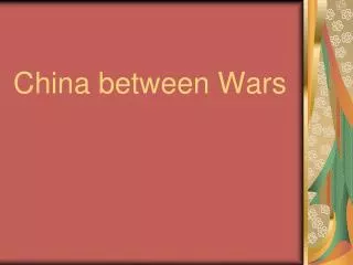 China between Wars