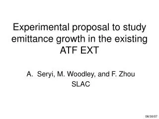 Experimental proposal to study emittance growth in the existing ATF EXT