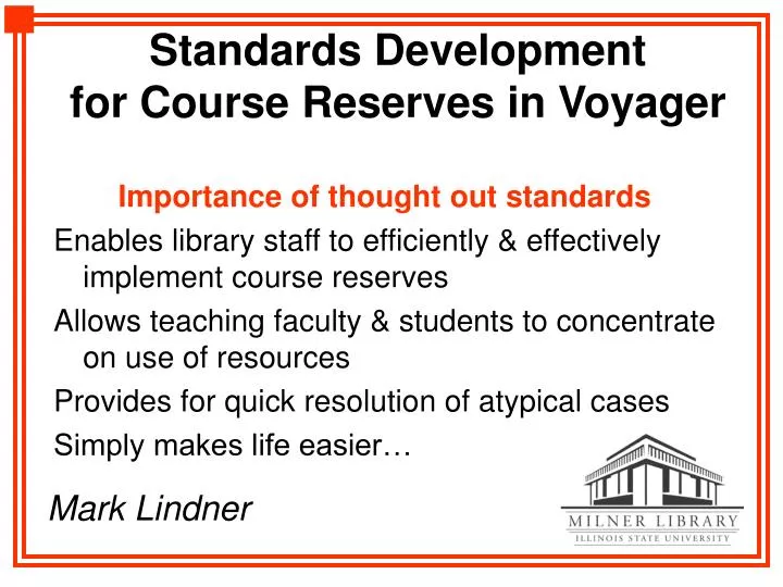 standards development for course reserves in voyager