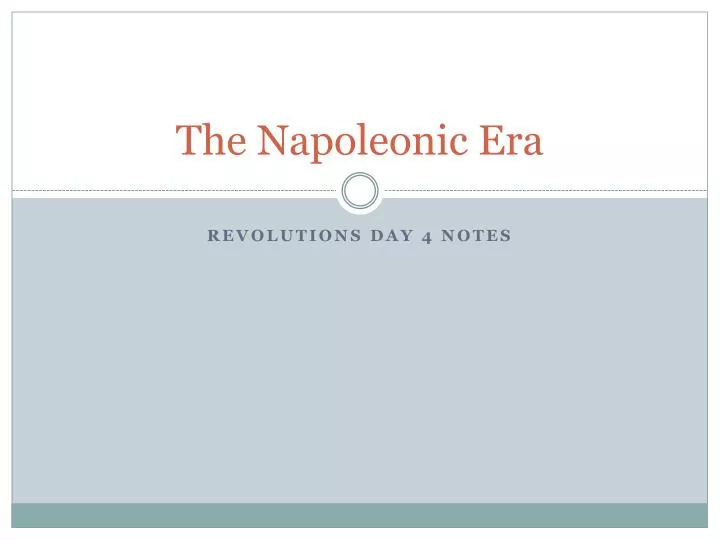 the napoleonic era