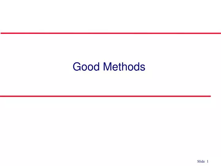 good methods