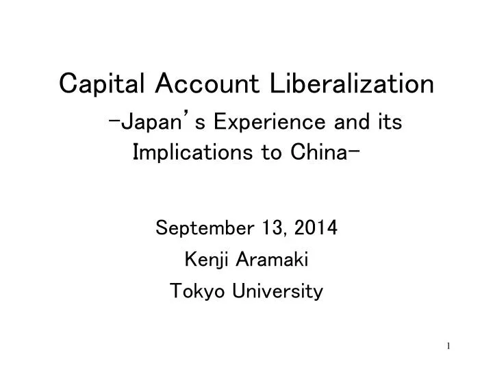 capital account liberalization japan s experience and its implications to china