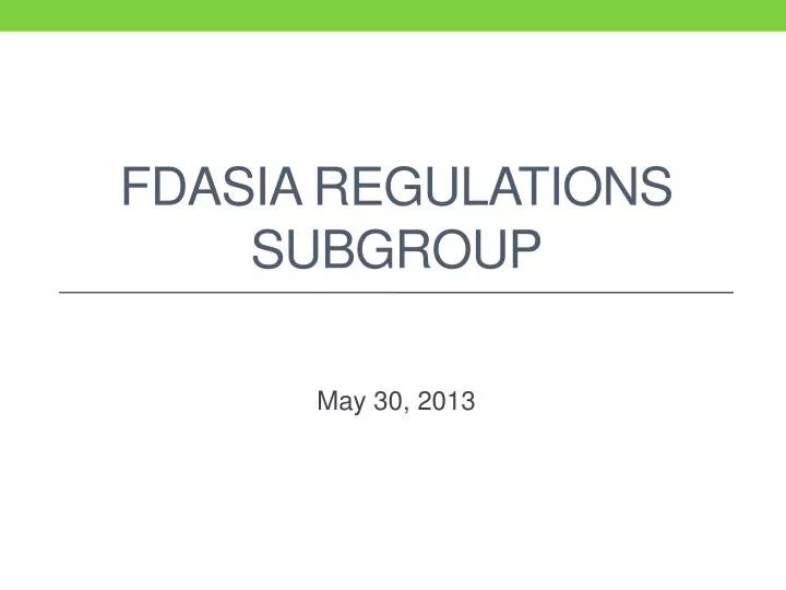 fdasia regulations subgroup