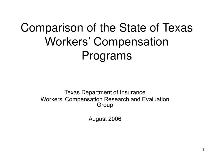 comparison of the state of texas workers compensation programs