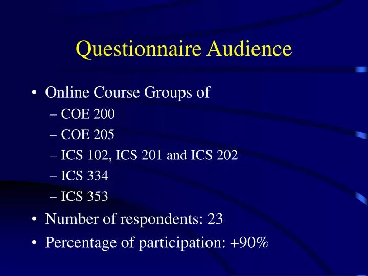 questionnaire audience