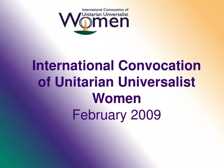 international convocation of unitarian universalist women february 2009