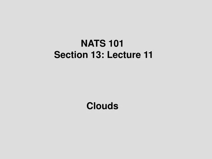 nats 101 section 13 lecture 11