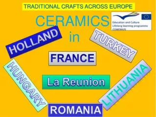 TRADITIONAL CRAFTS ACROSS EUROPE