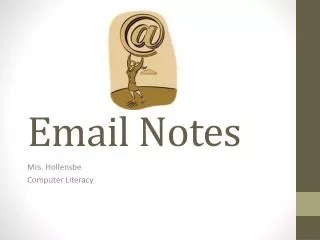 Email Notes