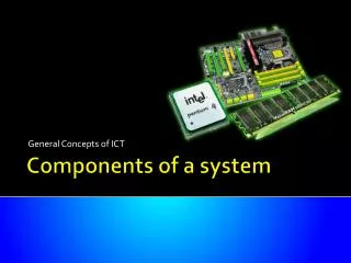 Components of a system