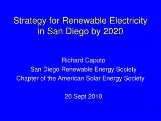 Strategy for Renewable Electricity in San Diego by 2020