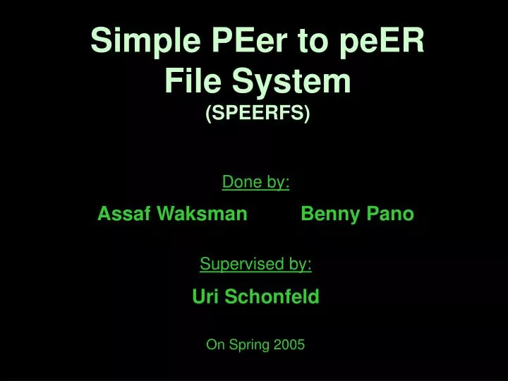 simple peer to peer file system speerfs