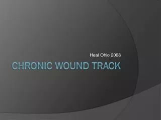 Chronic Wound Track