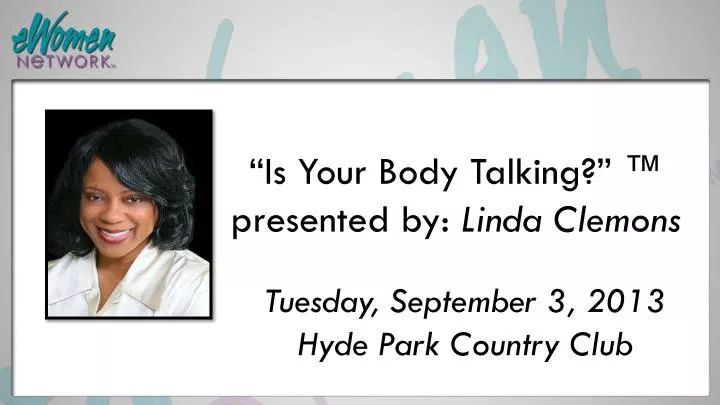 is your body talking presented by linda clemons