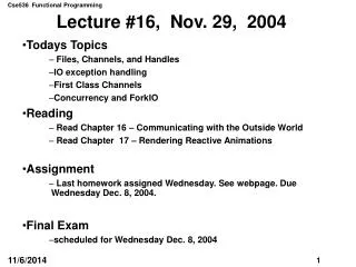 Lecture #16, Nov. 29, 2004