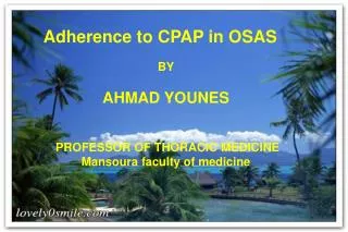 Adherence to CPAP in OSAS