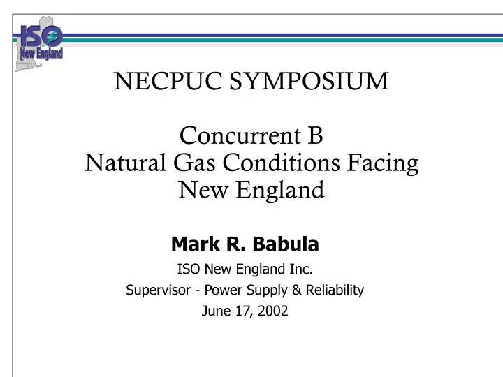 necpuc symposium concurrent b natural gas conditions facing new england