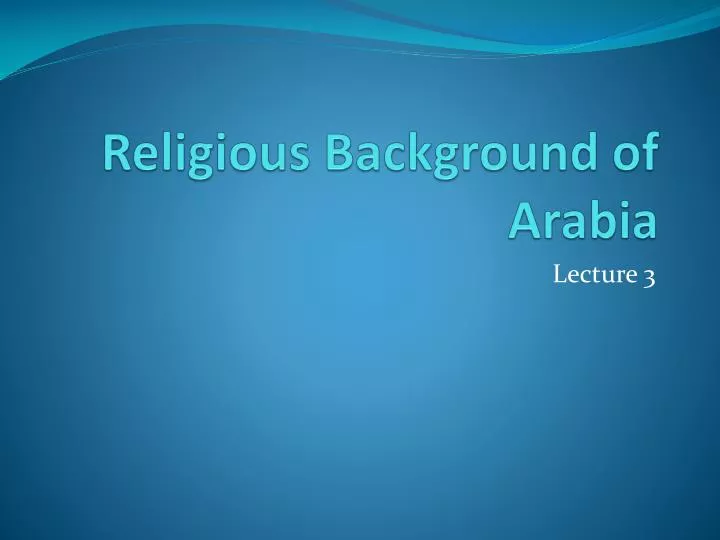 religious background of arabia