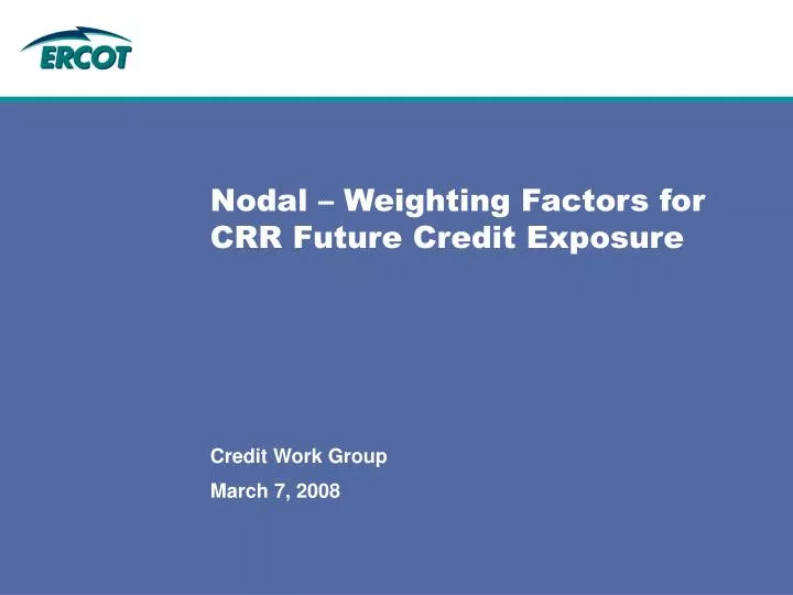 nodal weighting factors for crr future credit exposure